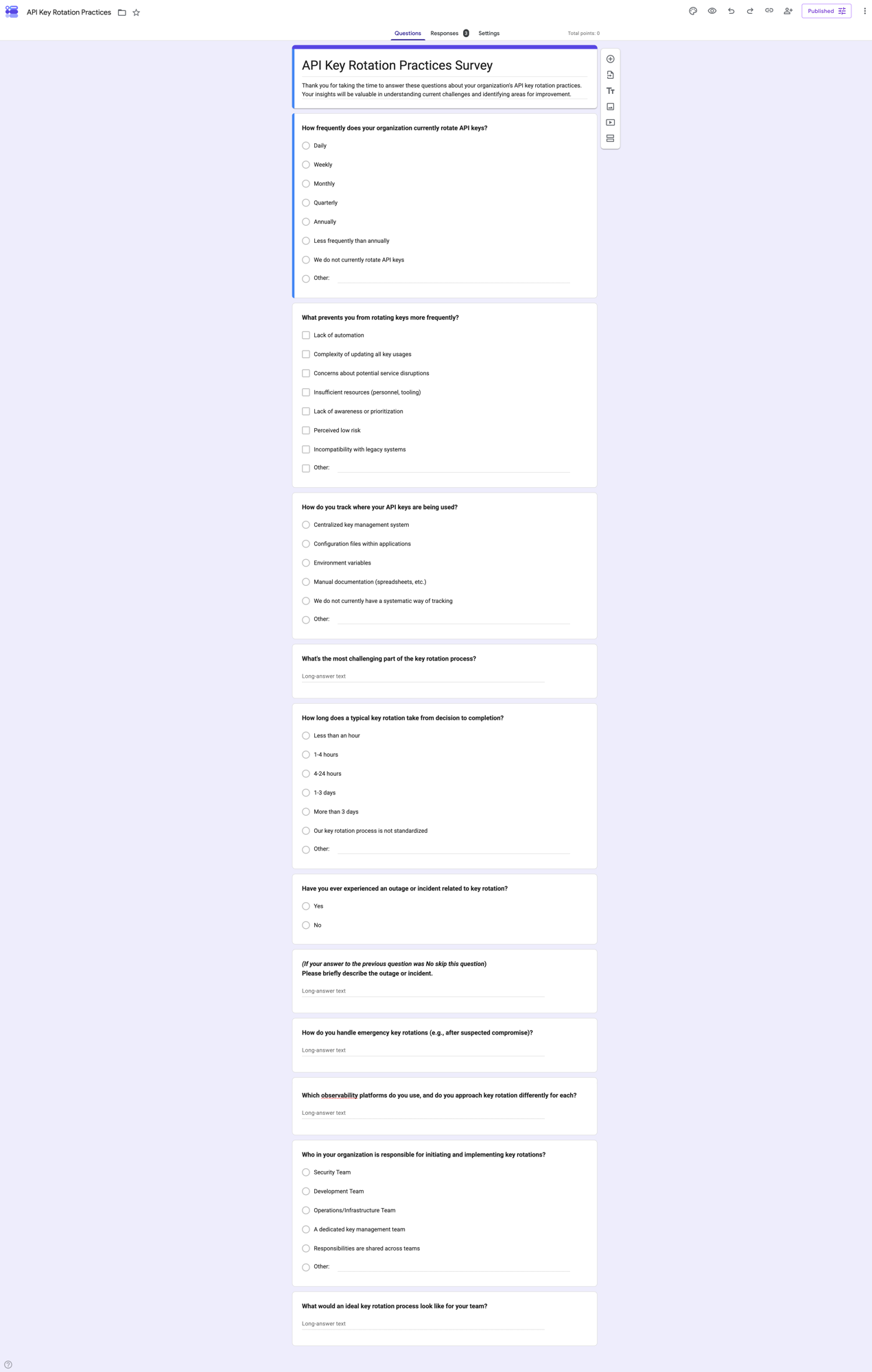 The API Key Rotation Practices survey I ran on Google Forms
